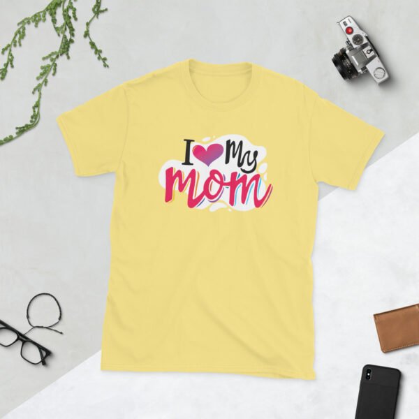 I Love My Mom Mothers Day T-shirt Women T-Shirt Top | Mama Tee, Mom Shirt, Mom Lover Top - Image 13