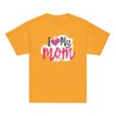 I Love My Mom Mothers Day T-shirt Women T-Shirt Mama Tee, Mom Shirt, Mom Lover Tee Top