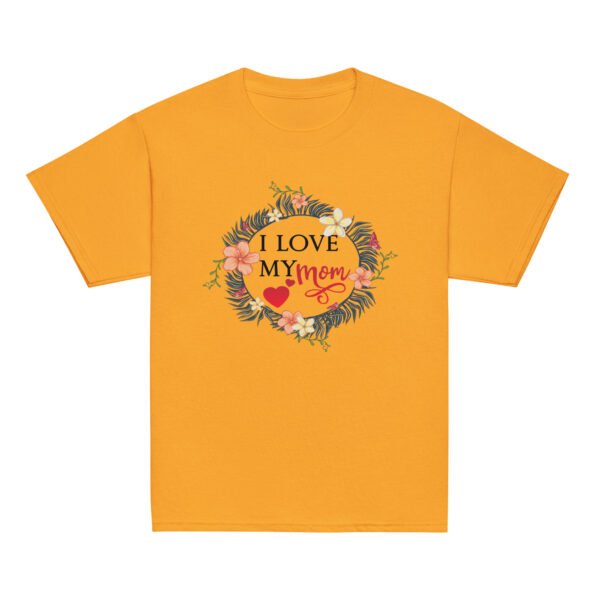 I Love My Mom Mothers Day T-shirt Women T-Shirt Mama Tee, Mom Shirt, Mom Lover Tee Top Girls T-shirt - Image 7