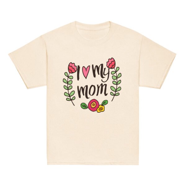 I Love My Mom Women’s Mothers Day T-shirt– Chic & Minimalist Festival Outfit - Image 3