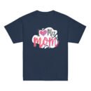 I Love My Mom Mothers Day T-shirt Women T-Shirt Mama Tee, Mom Shirt, Mom Lover Tee Top