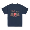 I Love My Mom Mothers Day T-shirt Women T-Shirt Mama Tee, Mom Shirt, Mom Lover Tee Top Girls T-shirt