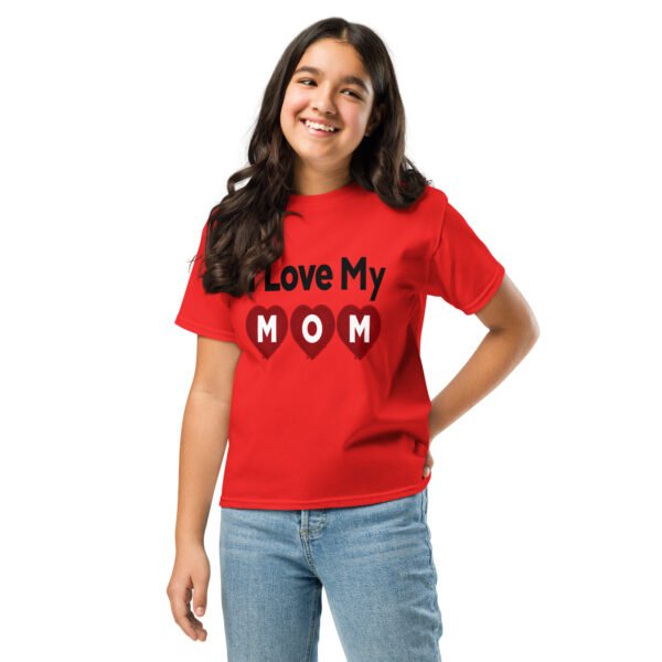 I Love My Mom Mothers Day T-shirt Women T-Shirt Mama Tee, Mom Shirt, Mom Lover Tee Top Girls T-shirt - Image 17