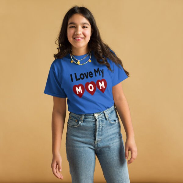 I Love My Mom Mothers Day T-shirt Women T-Shirt Mama Tee, Mom Shirt, Mom Lover Tee Top Girls T-shirt - Image 14