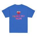 I Love My Mom Mothers Day T-shirt Women T-Shirt Mama Tee, Mom Shirt, Mom Lover Tee Top Girls T-shirt