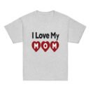 I Love My Mom Mothers Day T-shirt Women T-Shirt Mama Tee, Mom Shirt, Mom Lover Tee Top Girls T-shirt