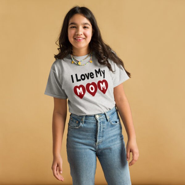 I Love My Mom Mothers Day T-shirt Women T-Shirt Mama Tee, Mom Shirt, Mom Lover Tee Top Girls T-shirt - Image 11