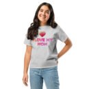 I Love My Mom Mothers Day T-shirt Women T-Shirt Mama Tee, Mom Shirt, Mom Lover Tee Top Girls T-shirt