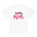 I Love My Mom Mothers Day T-shirt Women T-Shirt Mama Tee, Mom Shirt, Mom Lover Tee Top