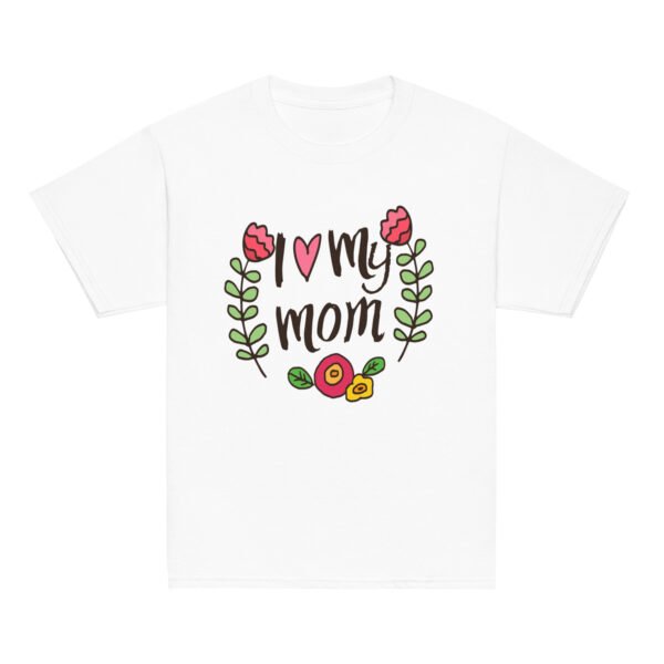 I Love My Mom Women’s Mothers Day T-shirt– Chic & Minimalist Festival Outfit - Image 2