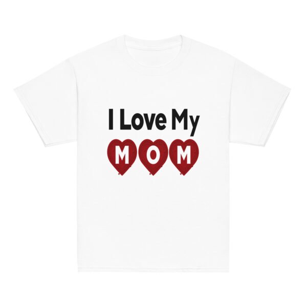 I Love My Mom Mothers Day T-shirt Women T-Shirt Mama Tee, Mom Shirt, Mom Lover Tee Top Girls T-shirt - Image 2