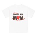 I Love My Mom Mothers Day T-shirt Women T-Shirt Mama Tee, Mom Shirt, Mom Lover Tee Top Girls T-shirt